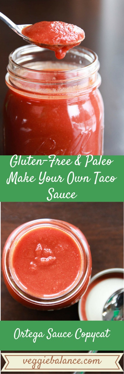 Make Your Own Taco Sauce {Ortega Taco Sauce Copycat} Veggie Balance Make Your Own Taco Sauce {Ortega Taco Sauce Copycat} Veggie Balance