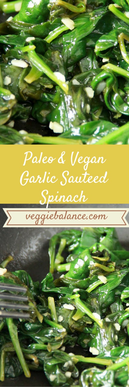 Garlic Sauteed Spinach - VeggieBalance