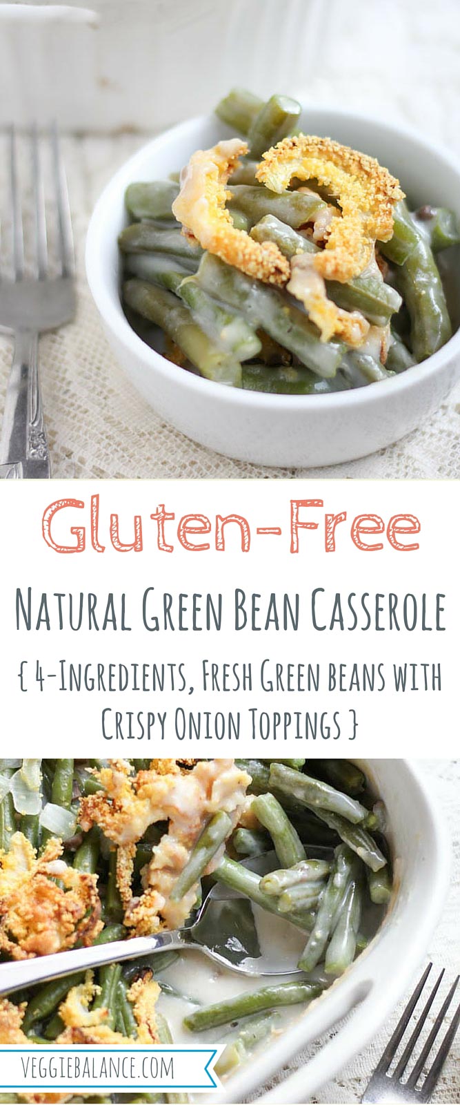 Veggie Balance — GlutenFree Green Bean Casserole
