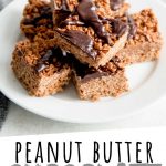 PINTEREST IMAGE with words "Peanut Butter Chocolate Rice Krispie Treats" Peanut Butter Chocolate Rice Krispie Treats stacked on a plate with chocolate drizzle on top