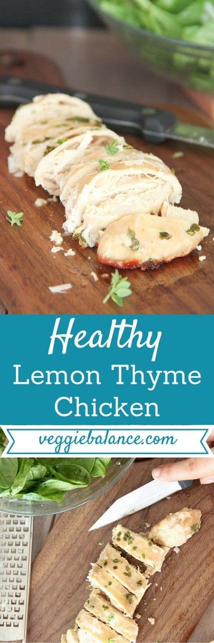 Lemon Thyme Grilled Chicken Breast -Veggiebalance.com