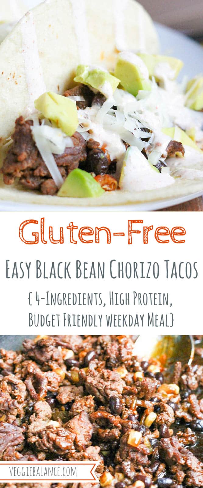 Chorizo Tacos with Black Beans - Veggiebalance.com