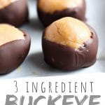 PINTEREST IMAGE with words "3 ingredients buckeye peanut butter balls" buckeye peanut butter balls lined up in rows