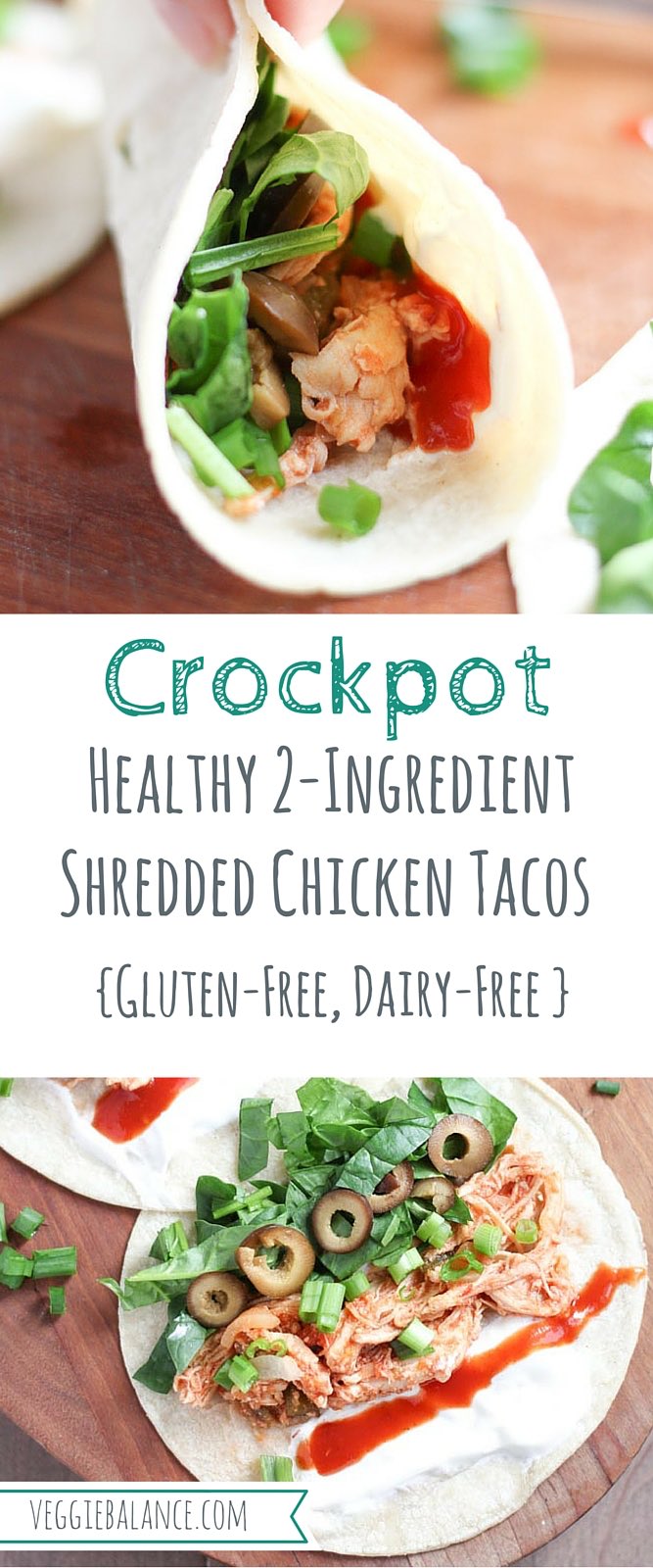 Veggie Balance — Crockpot Shredded Chicken Tacos