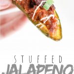 PINTEREST IMAGE with words "stuffed jalapenos poppers" stuffed jalapenos popper being held