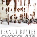 PINTEREST IMAGE with words "peanut butter chocolate layered cake" Gluten Free Chocolate Cake with chocolate drizzled over top.