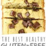 PINTEREST IMAGE with words "The Best Healthy Gluten Free Banana Bread" The Best Healthy Gluten Free Banana Bread with chocolate chunks sliced