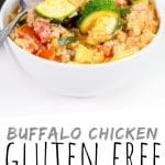 PINTEREST IMAGE with words "Buffalo Chicken Gluten Free Rice Skillet" Buffalo Chicken Gluten Free Skillet in a white bowl