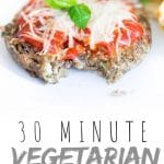 PINTEREST IMAGE with words "30 minute Vegetarian Chicken Parmesan" Vegetarian Chicken Parmesan on a plate with carrots